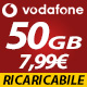 RICARICABILE Vodafone 50GB Minuti e SMS Illimitati