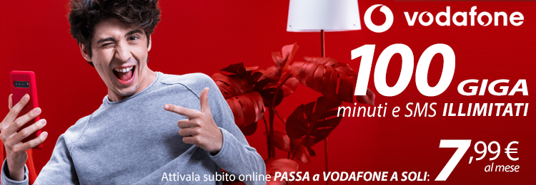 Vodafone 100 GB - Minuti e SMS Illimitati